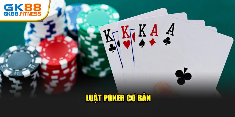 Luật Poker cơ bản